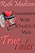 True Tales: Encounters with Disabled Men
