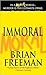 Immoral by Brian Freeman
