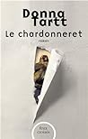 Le Chardonneret by Donna Tartt