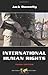 International Human Rights by Jack Donnelly