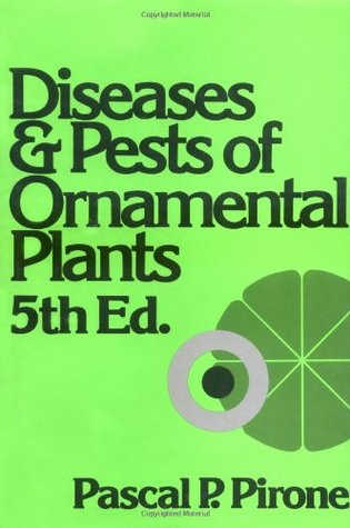 Diseases and Pests of Ornamental Plants (Hardcover)