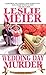 Wedding Day Murder (A Lucy ...