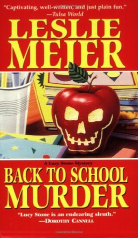 Back to School Murder (A Lucy Stone Mystery, #4)
