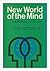 New World of the Mind