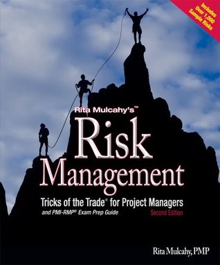 Risk Management Tricks of the Trade for Project Managers + PMI-RMP Exam Prep Guide