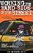 Working the Hard Side of the Street – L.A. Cab Stories, Vol. I