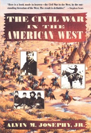 The Civil War in the American West (Paperback)