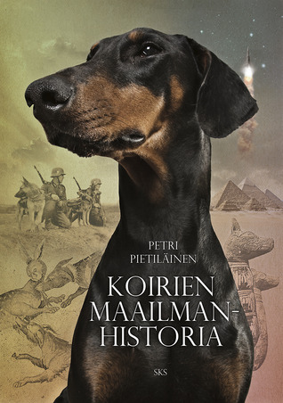 Koirien maailmanhistoria (Hardcover)