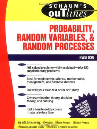 Schaum's Outline of Probability, Random Variables, and Random Processes (Paperback)