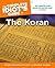 The Complete Idiot's Guide to the Koran by Muhammad Shaykh Sarwar