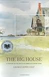 The Big House: A ...