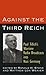 Against the Third Reich: Pa...