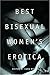 Best Bisexual Women's Erotica by Cara Bruce