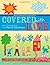 Covered with Love: Kids' Qu...