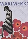 Marimekko: Fabrics, Fashion, Architecture Marimekko: Fabrics, Fashion, Architecture