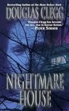 Nightmare House by Douglas Clegg