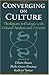 Converging on Culture: Theologians in Dialogue with Cultural Analysis and Criticism