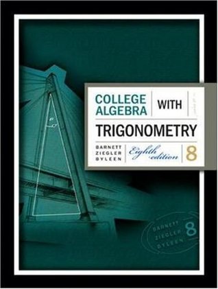 College Algebra with Trigonometry (Hardcover)
