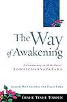 The Way of Awakening: A Commentary on Shantideva's Bodhicharyavatara