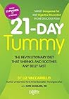 21-Day Tummy: The Revolutionary Diet That Soothes and Shrinks Any Belly Fast