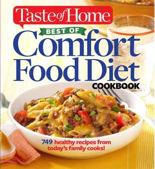 Taste of Home Best of Comfort Food Diet Cookbook: Lose weight with 760 amazing foods (Paperback)