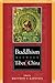 Buddhism Between Tibet and China (Studies in Indian and Tibetan Buddhism)