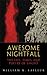 Awesome Nightfall: The Life, Times and Poetry of Saigyo