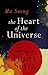 The Heart of the Universe: Exploring the Heart Sutra