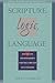 Scripture, Logic, Language: Essays on Dharmakirti and his Tibetan Successors (Studies in Indian and Tibetan Buddhism)