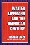 Walter Lippmann and the American Century