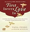 First Invite Love In by Tana Pesso