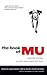The Book of Mu: Essential W...