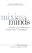 Mixing Minds: The Power of ...