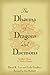 The Dharma of Dragons and D...