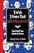 I Wish I Knew That: U.S. Presidents: Cool Stuff You Need to Know