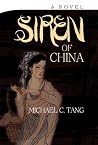 Siren of China: A...