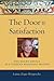 The Door to Satisfaction: T...