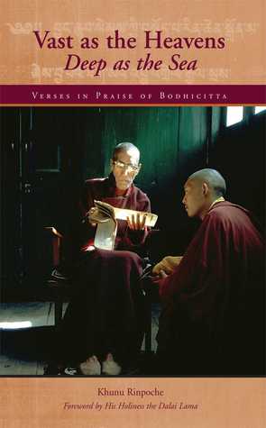 Vast as the Heavens, Deep as the Sea: Verses in Praise of Bodhicitta (Paperback)