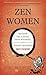 Zen Women by Grace Schireson