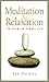 Meditation and Relaxation i...