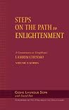 Steps on the Path to Enlightenment: A Commentary on Tsongkhapa's Lamrim Chenmo, Volume 2: Karma (2) Steps on the Path to Enlightenment: A Commentary on Tsongkhapa's Lamrim Chenmo, Volume 2: Karma (2)