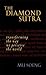 The Diamond Sutra: Transfor...
