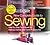 The New Complete Guide to Sewing: Step-by-Step Techniques for Making Clothes and Home Accessories Updated Edition with All-New Projects and Simplicity Patterns