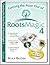Getting the Most Out of RootsMagic Version 4 by Bruce Buzbee