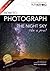Beginners Guide to Night Photography (Beginners Guide to Photography Book Series)