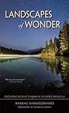 Landscapes of Wonder: Discovering Buddhist Dharma in the World Around Us