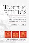 Tantric Ethics: A...