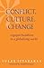 Conflict, Culture, Change: ...