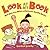 Look At My Book!: How Kids ...