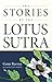 The Stories of the Lotus Sutra by Gene Reeves